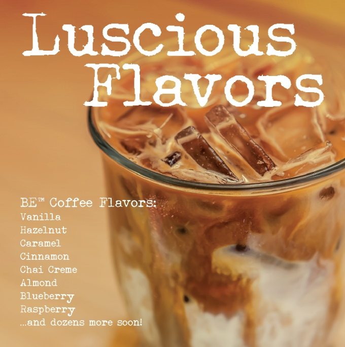BE coffee flavors